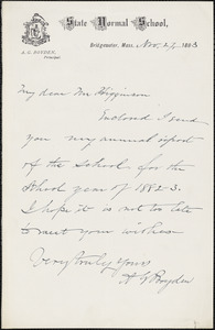 A. G. Boyden autograph note signed to Thomas Wentworth Higginson, Bridgewater, Mass., 27 November 1883 and Thomas Wentworth Higginson manuscript notes, 1883