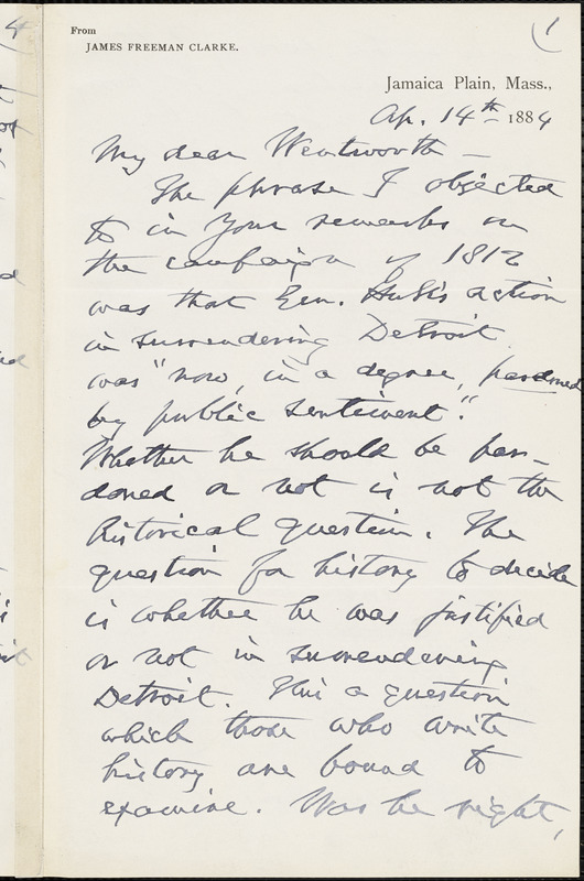 James Freeman Clarke autograph letter signed to Thomas Wentworth Higginson, Jamaica Plain, Mass., 14 April 1884