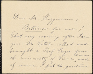 A. Hellrigl autograph note signed to Thomas Wentworth Higginson, Cambridge, Mass., 14 March 188-?