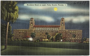 Breakers Hotel at night, Palm Beach, Florida