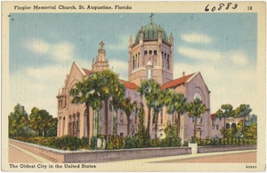 Flagler Memorial Church, St. Augustine, Florida, the oldest city in the United States