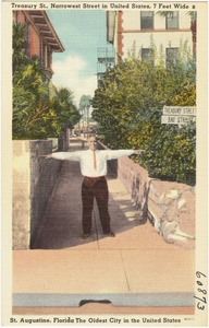 Treasury St., narrowest street in United States, 7 feet wide, St. Augustine, Florida, the oldest city in the United States
