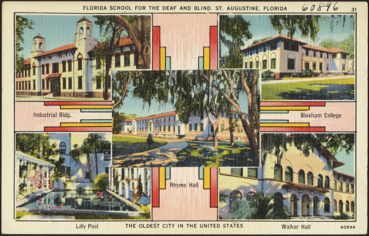 Florida school for the deaf and blind, St. Augustine, Florida, the oldest city in the United States