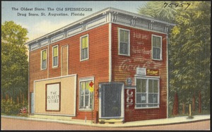The oldest store, the old Speissegger drug store, St. Augustine, Florida