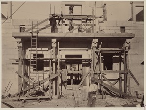 Scaffolding for the Courtyard balcony, construction of the McKim Building