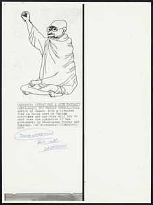 Mayday Symbol--This sketch of Ghandi with a clenched fist is being used by Mayday activists who say they will try to shut down the operation of the government in Washington Monday and Tuesday.