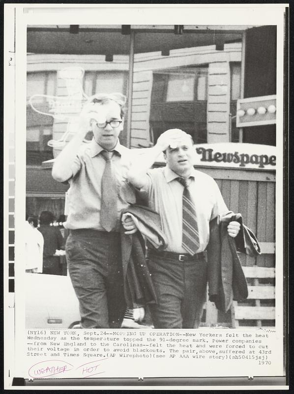 Mopping Up OperationNew yorkers felt the heat Wednesday as the