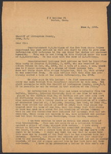 Sacco-Vanzetti Case Records, 1920-1928. Defense Papers. Correspondence of Fred H. Moore to Livingston County, N.Y. Sheriff, June 1922. Box 10, Folder 21, Harvard Law School Library, Historical & Special Collections