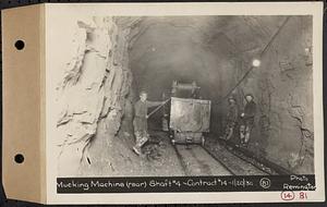 Contract No. 14, East Portion, Wachusett-Coldbrook Tunnel, West Boylston, Holden, Rutland, mucking machine (rear), Shaft 4, Rutland, Mass., Jan. 20, 1930