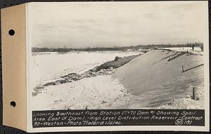 Contract No. 80, High Level Distribution Reservoir, Weston, looking southeast from Sta. 27+70 dam 1 showing spoil area east of dam 1, high level distribution reservoir, Weston, Mass., Jan. 5, 1940