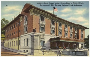 Fordyce Bath House, under supervision of United States Government, Hot Springs National Park, Arkansas