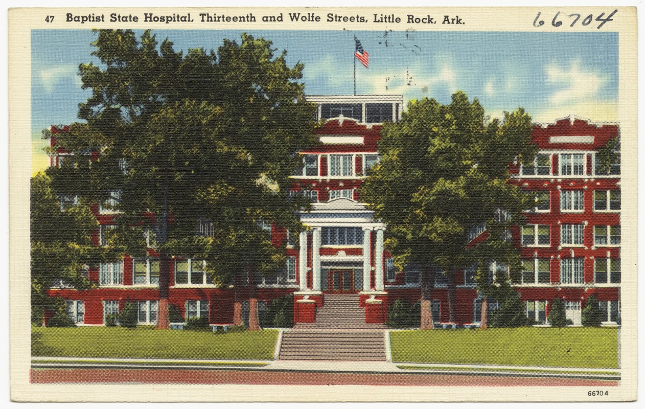 Baptist State Hospital, Thirteenth and Wolfe Streets, Little Rock, Ark.