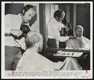 A Kind Cut--Hair stylist James de Voss concentrates on styling Bill Bryant's thinning hair. De Voss says good styling is all in the cut and must be based on the growth pattern of the hair. Man's occupation also is considered.