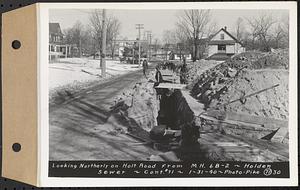 Contract No. 71, WPA Sewer Construction, Holden, looking northerly on Holt Road from manhole 6B-2, Holden Sewer, Holden, Mass., Jan. 31, 1940