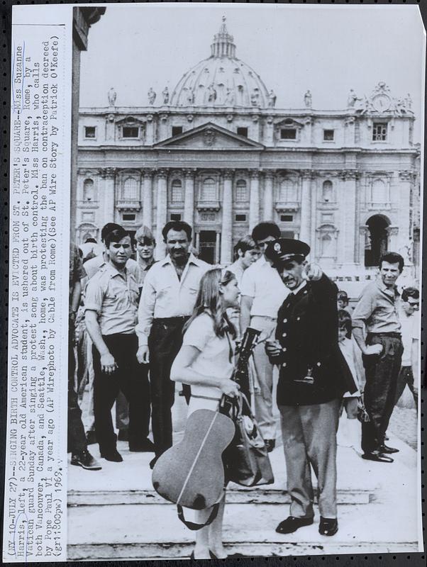 Singing birth control advocate is evicted from St. Peter's Square