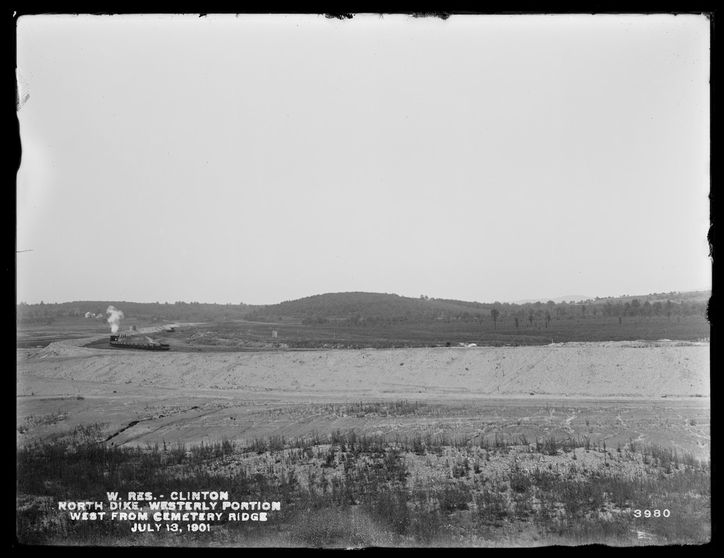 Wachusett Reservoir, North Dike, westerly portion, looking westerly along the dike from Cemetery Ridge, Clinton, Mass., Jul. 13, 1901