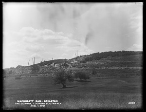 Wachusett Dam, the quarry, looking southerly, Boylston, Mass., Aug. 1, 1901