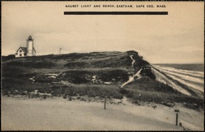 Nauset Light and beach, Eastham, Cape Cod, Mass.