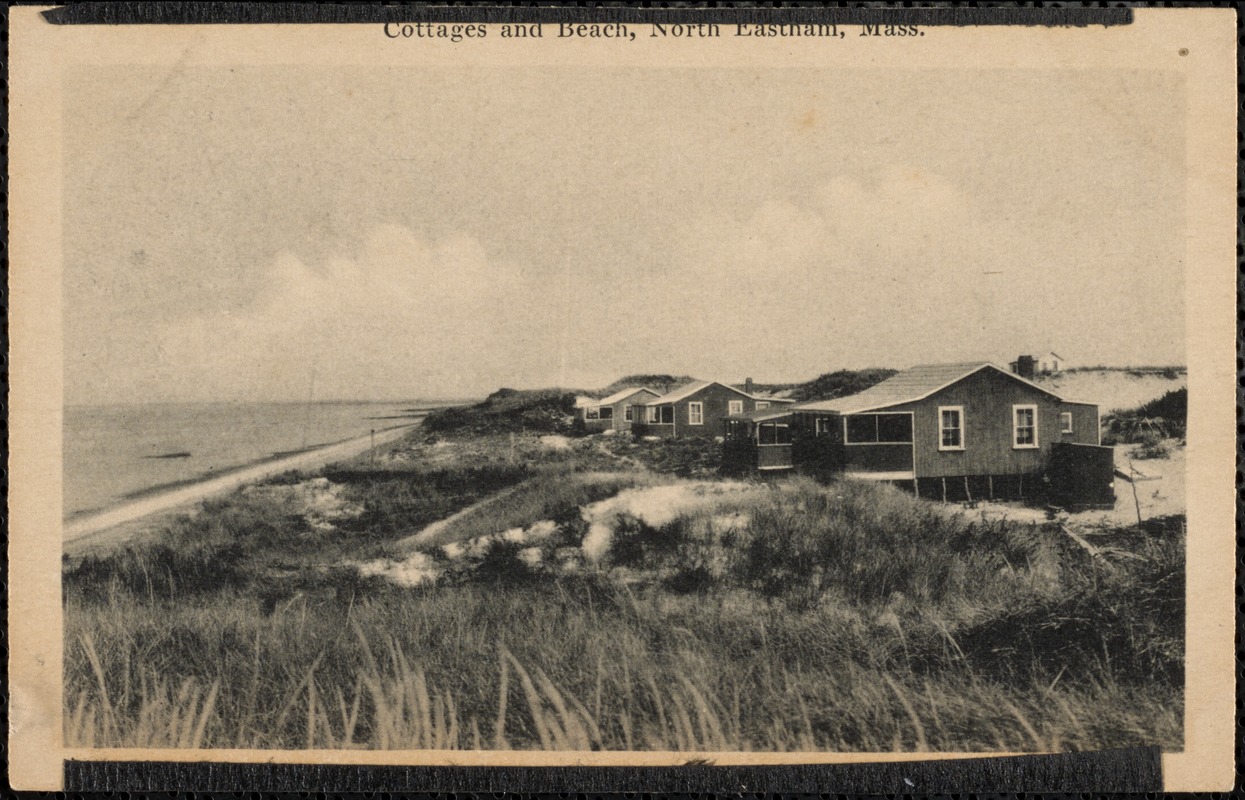 Cottages and beach, North Eastham, Mass.