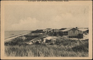 Cottages and beach, North Eastham, Mass.