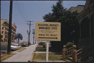 Sign for Bunker Hill Project Relocation & Property Management Office