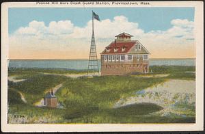Peaked Hill Bars Coast Guard Station, Provincetown, Mass.
