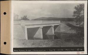 Contract No. 21, Portion of Ware-Belchertown Highway, Ware and Belchertown, new highway bridge, downstream side, Ware and Belchertown, Mass., Sep. 14, 1932