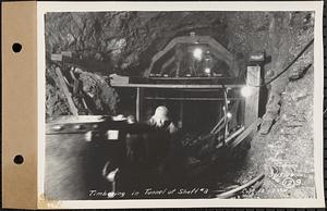 Contract No. 12, Sinking Shafts 2 (Holden), 3 (Holden), and 4 (Rutland) for Wachusett-Coldbrook Tunnel, timbering in tunnel at Shaft 3, Holden, Mass., Mar. 15, 1928