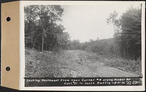 Contract No. 51, East Branch Baffle, Site of Quabbin Reservoir, Greenwich, Hardwick, looking northeast from near corner 4 along Access Road, south baffle, Hardwick, Mass., Aug. 21, 1936