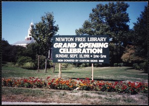 Newton Free Library Grand Opening Celebration, September 15, 1991. Sign donated by Custom Signs on Newton City Hall grounds