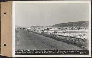 Contract No. 62, Clearing Lower Middle and East Branches, Quabbin Reservoir, Ware, New Salem, Petersham and Hardwick, looking northerly across Greenwich Cemetery, Greenwich, Mass., Mar. 21, 1939