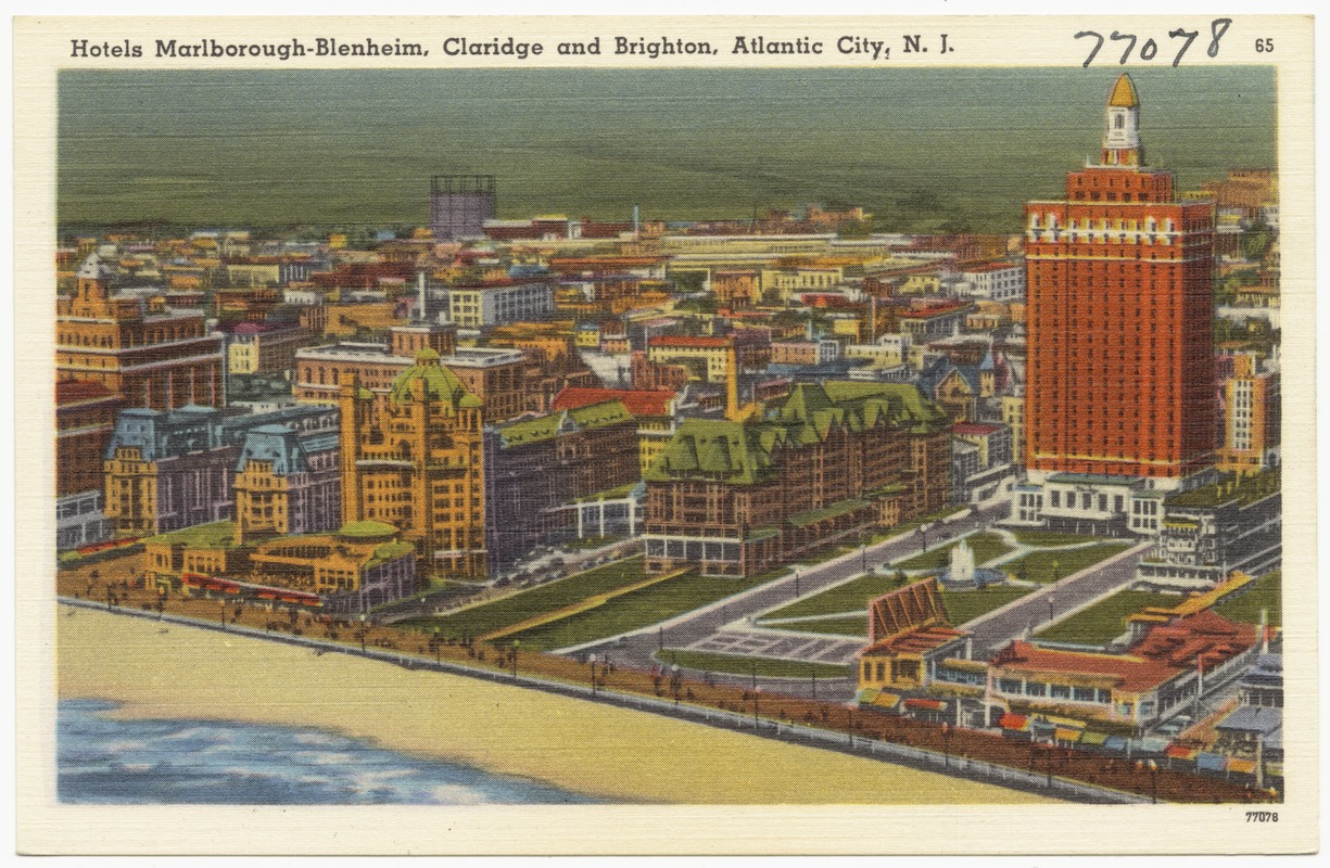 Hotels Marlborough-Blenheim, Claridge, and Brighton, Atlantic City, N.J.