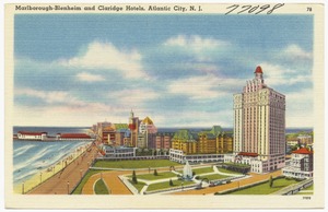 Marlborough-Blenheim and Claridge hotels, Atlantic City, N.J.