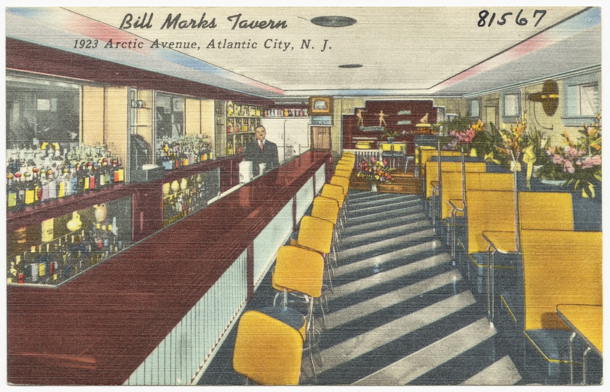 Bill Marks Tavern, 1923 Arctic Avenue, Atlantic City, N.J.