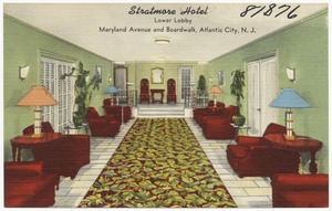 Stratmore Hotel, lower lobby, Maryland Avenue and Boardwalk, Atlantic City, N.J.