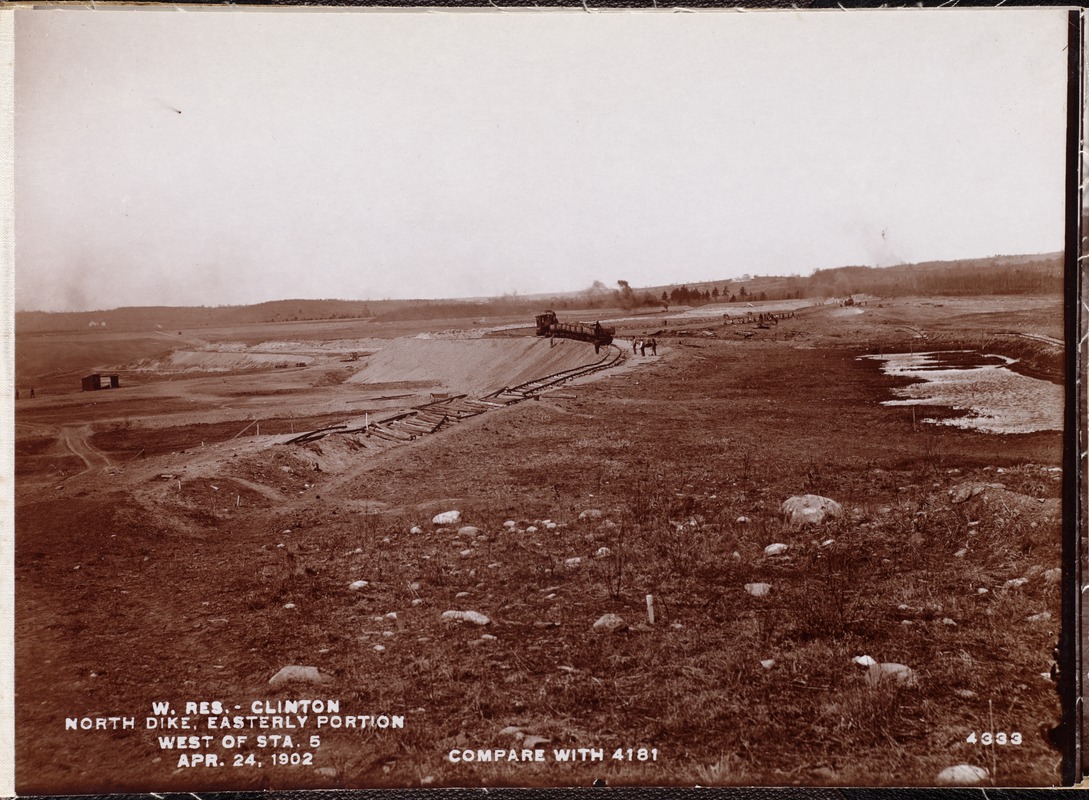 Wachusett Reservoir, North Dike, easterly portion, west of station 5 (compare with No. 4181), Clinton, Mass., Apr. 24, 1902