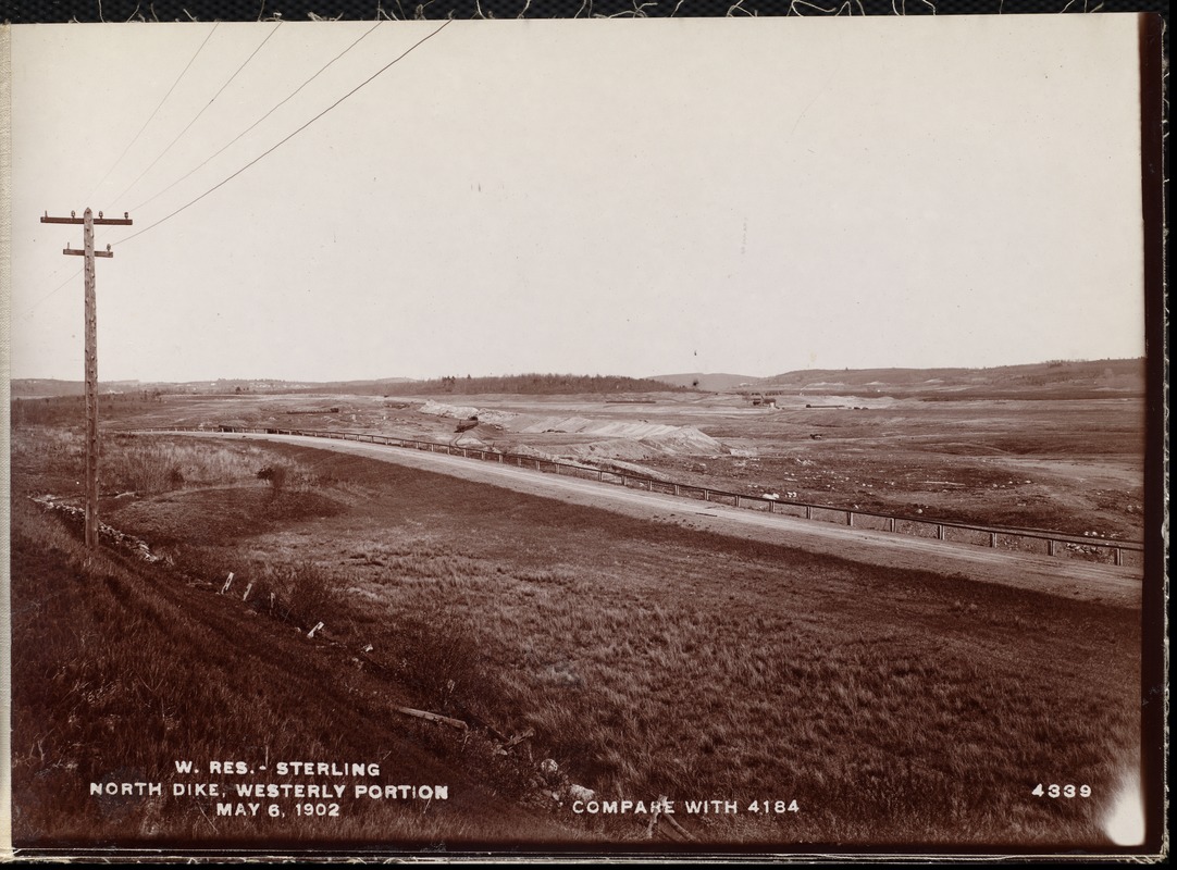 Wachusett Reservoir, North Dike, westerly portion (compare with No. 4184), Sterling, Mass., May 6, 1902