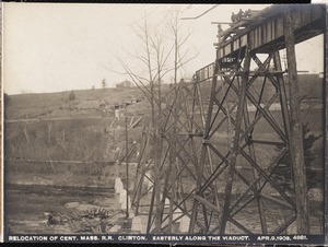 Relocation Central Massachusetts Railroad, easterly along the viaduct, Clinton, Mass., Apr. 9, 1903