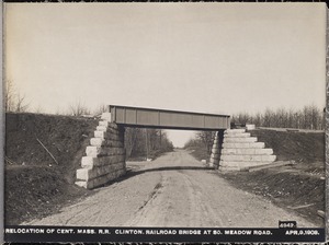 Wachusett Reservoir, relocation Central Massachusetts Railroad, railroad bridge at South Meadow Road, Clinton, Mass., Apr. 9, 1903