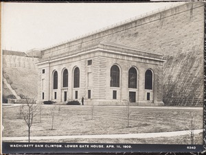 Wachusett Dam, Lower Gatehouse, Clinton, Mass., Apr. 16, 1909