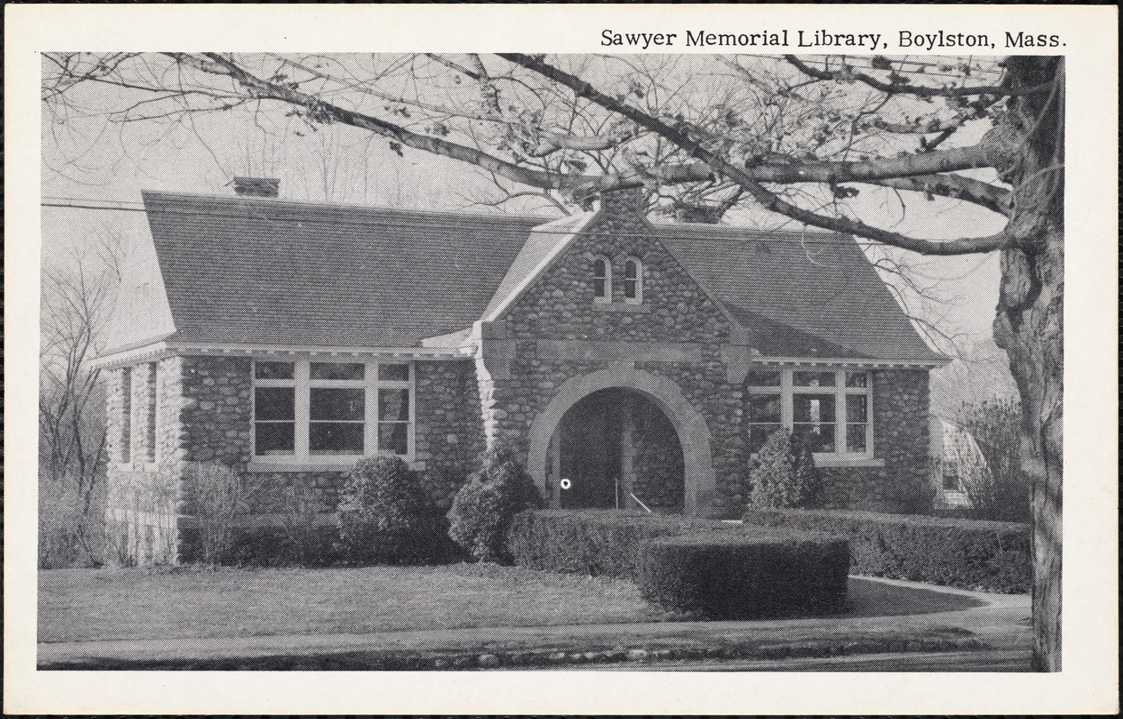 Sawyer Memorial Library, Boylston, Mass.