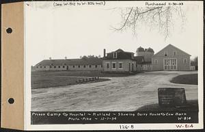Prison Camp and Hospital, showing dairy house and cow barn, Rutland, Mass., Dec. 7, 1934