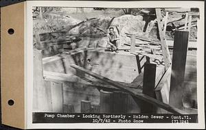 Contract No. 71, WPA Sewer Construction, Holden, pump chamber, looking northerly, Holden Sewer, Holden, Mass., Oct. 7, 1942