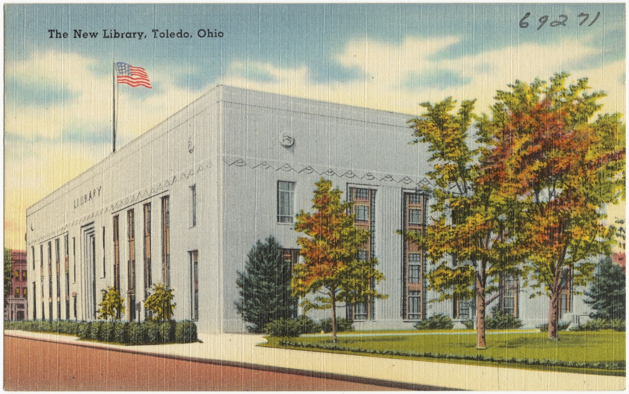 The New Library, Toledo, Ohio Digital Commonwealth