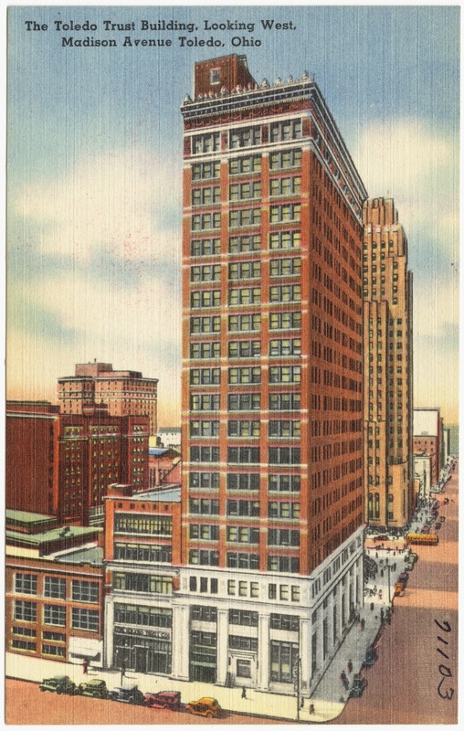 The Toledo Trust Building, looking west, Madison Avenue, Toledo, Ohio