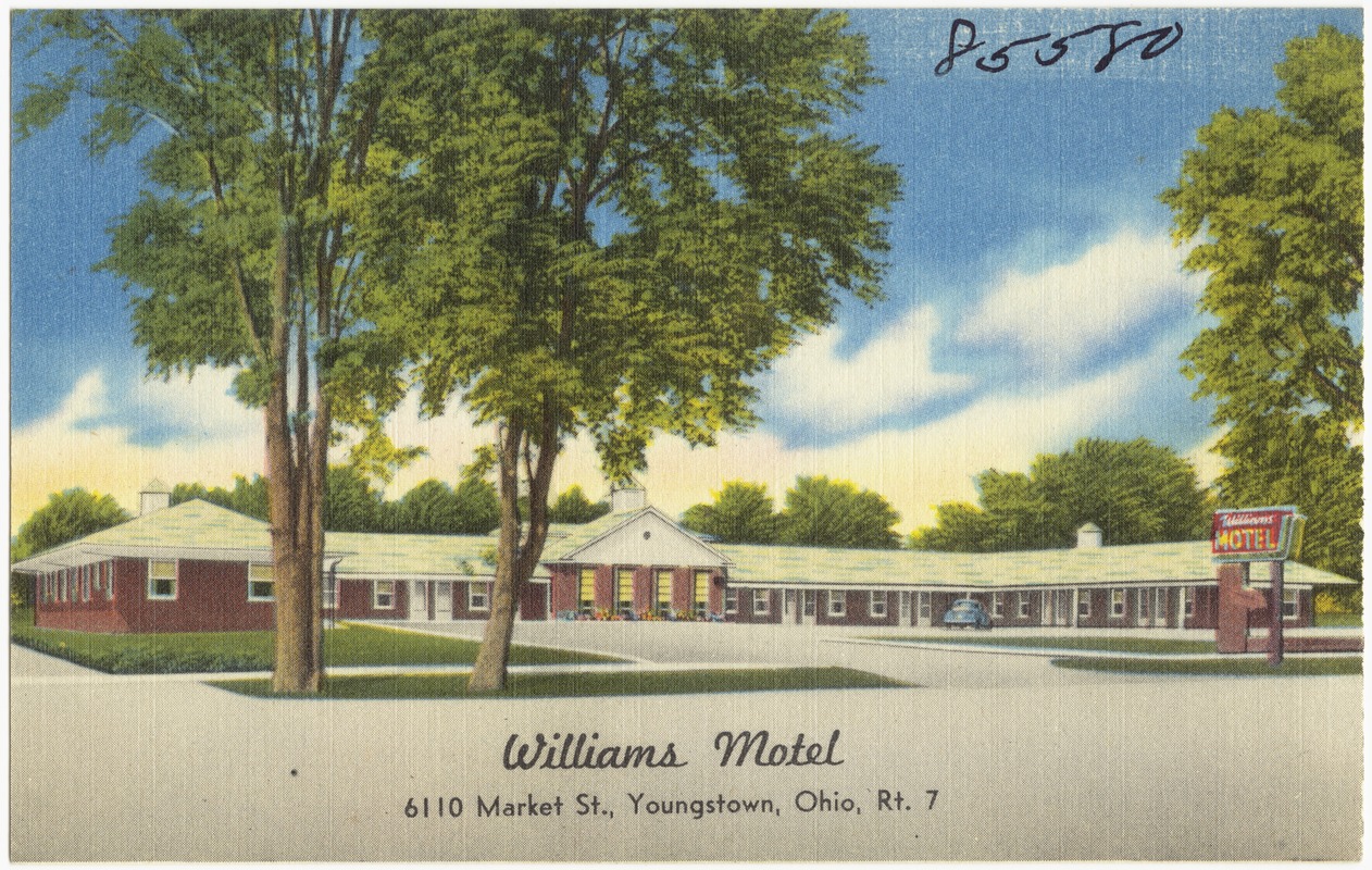 Williams Motel, 6110 Market St., Youngstown, Ohio, Rt. 7