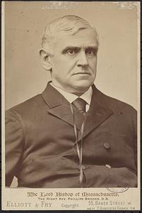 The Lord Bishop of Massachusetts, the right Rev. Phillips Brooks, D. D.