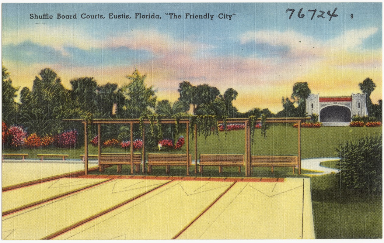 Shuffle board courts, Eustis, Florida, "The Friendly City"