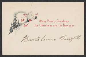 Sacco-Vanzetti Case Records, 1920-1928. Correspondence. Bartolomeo Vanzetti Christmas Card, no person, n.d. Box 40, Folder 123, Harvard Law School Library, Historical & Special Collections