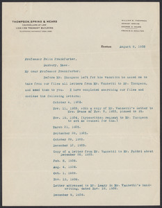 Sacco-Vanzetti Case Records, 1920-1928. Correspondence. William G. Thompson (via secretary) to Felix Frankfurter, August 9, 1928. Box 41, Folder 66, Harvard Law School Library, Historical & Special Collections